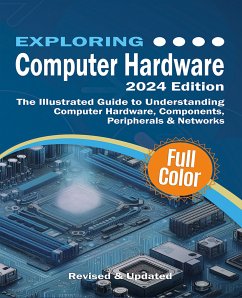 Exploring Computer Hardware (eBook, ePUB) - Wilson, Kevin