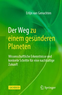 Der Weg zu einem gesünderen Planeten (eBook, PDF) - van Genuchten, Erlijn