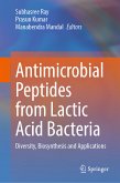 Antimicrobial Peptides from Lactic Acid Bacteria (eBook, PDF)