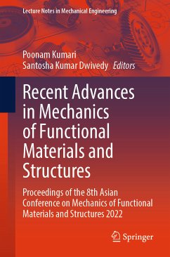 Recent Advances in Mechanics of Functional Materials and Structures (eBook, PDF)