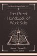 The great handbook of work skills (Your... - Bild 1