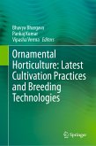 Ornamental Horticulture: Latest Cultivation Practices and Breeding Technologies (eBook, PDF)