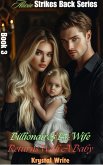 Billionaire's Ex-Wife Returns With A Baby (eBook, ePUB) Billionaire's Ex-Wife Returns With A Baby (eBook, ePUB)