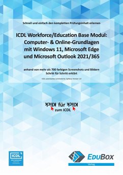 ICDL Computer- & Online-Grundlagen mit Windows 11, Microsoft Edge und Microsoft Outlook 2021/365 (Syllabus 1.0) (eBook, PDF) - Glanzmann, Mike