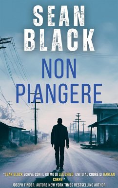 Non piangere (eBook, ePUB) - Black, Sean