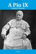 A Pio IX Pontefice Massimo (eBook, ePUB) - Bild 1
