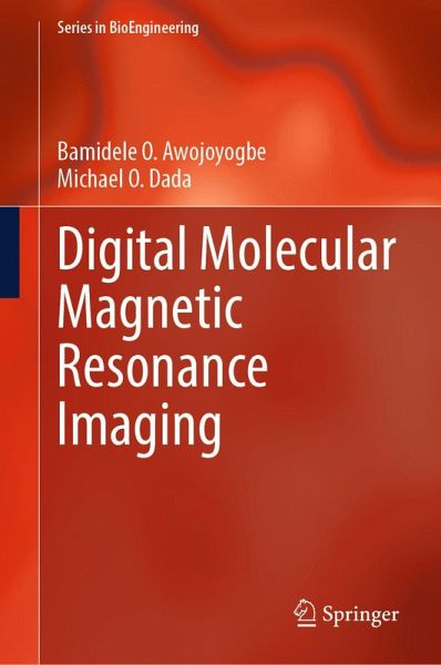Digital Molecular Magnetic Resonance Imaging (eBook, PDF)