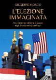 L&quote;elezione immaginata (eBook, ePUB)