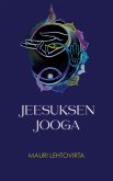 Jeesuksen jooga (eBook, ePUB)