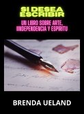 Si desea escribir (Traducido) (eBook, ePUB)