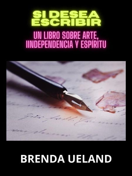 Si desea escribir (Traducido) (eBook, ePUB)