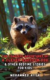 The Fearless Adventures of a Clever Raccoon Dog (eBook, ePUB) The Fearless Adventures of a Clever Raccoon Dog (eBook, ePUB)