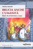 Brucia anche l’umanità (eBook, ePUB)