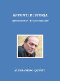 Appunti di Storia. Giorgio Bocca - L' "antitaliano". (eBook, ePUB)