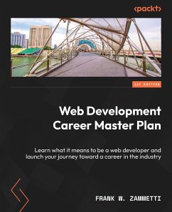 Web Development Career Master Plan (eBook, ePUB) - Zammetti, Frank W.