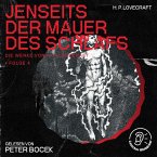 Jenseits der Mauer des Schlafs (Die Werke von H. P. Lovecraft, Folge 4) (MP3-Download)