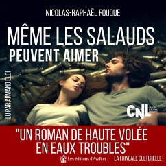 Même les salauds peuvent aimer (MP3-Download) - FOUQUE, Nicolas-Raphaël