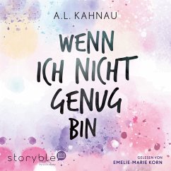 Wenn ich nicht genug bin (MP3-Download) - Kahnau, A.L.