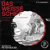 Das weiße Schiff (Die Werke von H. P. Lovecraft, Folge 8) (MP3-Download)