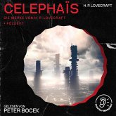 Celephaïs (Die Werke von H. P. Lovecraft, Folge 17) (MP3-Download)