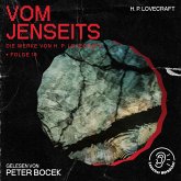 Vom Jenseits (Die Werke von H. P. Lovecraft, Folge 18) (MP3-Download)