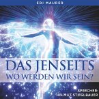 Das Jenseits - Wo werden wir sein? (MP3-Download)