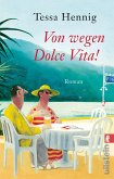 Von wegen Dolce Vita!  (Mängelexemplar)