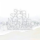 Shiro Sagisu Music From "Shin Evangelion":3.0+1.0