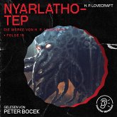 Nyarlathotep (Die Werke von H. P. Lovecraft, Folge 19) (MP3-Download)