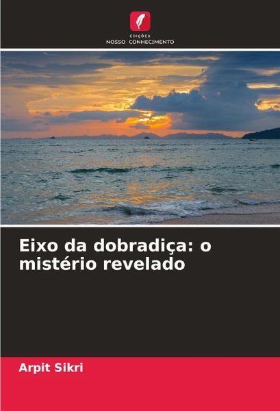 Eixo da dobradiça: o mistério revelado