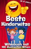 Witzebuch für Kinder - Beste Kinderwitze - 166 Witze mit Cartoons in Farbe