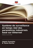 Système de surveillance en temps réel des paramètres industriels basé sur Ethernet