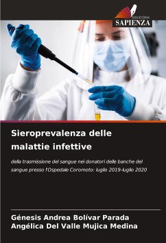 Sieroprevalenza delle malattie infettive - Bolívar Parada, Génesis Andrea;Mujica Medina, Angélica Del Valle