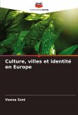 Culture, villes et identité en Europe