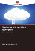 Système de pension géorgien Système de pension géorgien