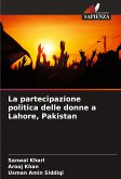 La partecipazione politica delle donne a Lahore, Pakistan