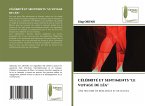 CÉLÉBRITÉ ET SENTIMENTS ''LE VOYAGE DE LÉA'' CÉLÉBRITÉ ET SENTIMENTS ''LE VOYAGE DE LÉA''