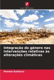 Integração do género nas intervenções relativas às alterações climáticas Integração do género nas intervenções relativas às alterações climáticas