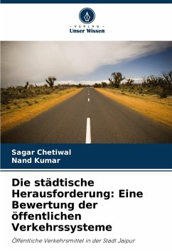 Cover Die städtische Herausforderung: Eine Bewertung der öffentlichen Verkehrssysteme