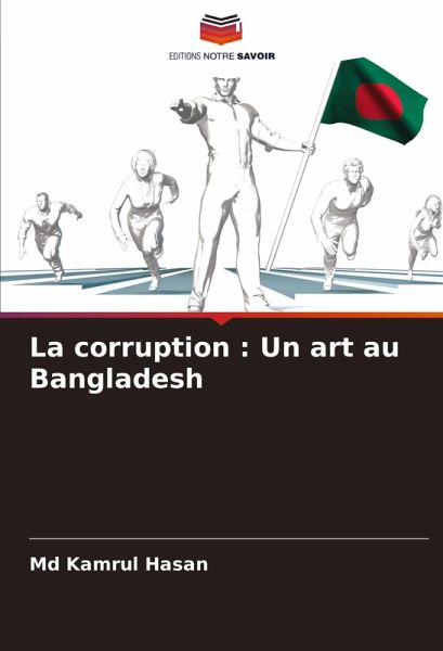 La corruption : Un art au Bangladesh La corruption : Un art au Bangladesh