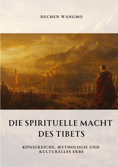 Cover Die spirituelle Macht des Tibets