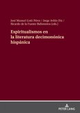 Espiritualismos en la literatura decimonónica hispánica