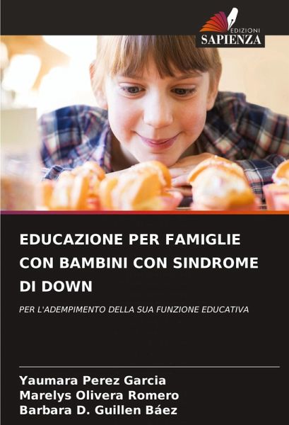 EDUCAZIONE PER FAMIGLIE CON BAMBINI CON SINDROME DI DOWN