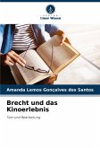 Brecht und das Kinoerlebnis