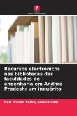 Recursos electrónicos nas bibliotecas das faculdades de engenharia em Andhra Pradesh: um inquérito