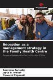 Reception as a management strategy in the Family Health Centre