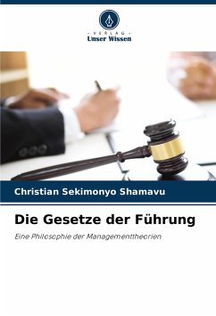 Die Gesetze der Führung - SEKIMONYO SHAMAVU, Christian
