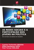 AS REDES SOCIAIS E A PARTICIPAÇÃO DOS JOVENS NA POLÍTICA