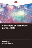 Génétique et recherche parodontale