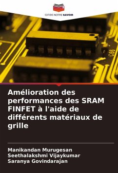 Cover Amélioration des performances des SRAM FINFET à l'aide de différents matériaux de grille